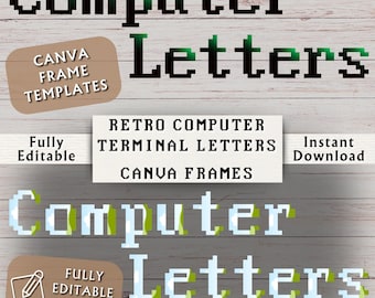 Retro Computer Terminal Letters Canva Frames - Canva Frame Letters - Editable Canva Frame - Retro Letters Canva Template - Instant Download