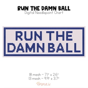 Run the Damn Ball Digital Needlepoint Stitch Chart | 18 Mesh or 13 Mesh