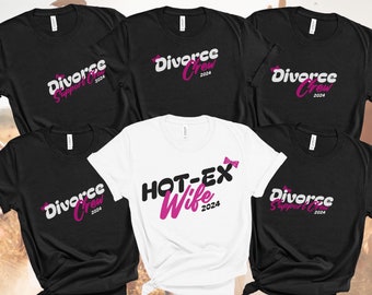Personalized Divorce Party T-Shirt, Funny Feminist Group Gift