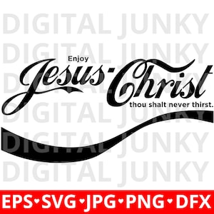 Enjoy Jesus Christ SVG, Jesus Logo, Jesus SVG, Funny Jesus SVG, Funny Bible Design, Christian Shirt Print, Jesus Christ Digital File