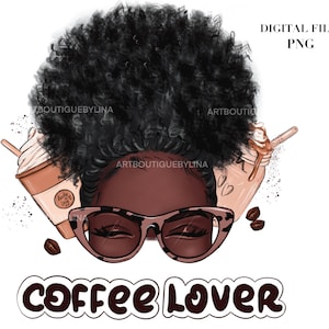Afro Messy Bun Coffee Lover PNG: Digital Design (Digital Download)