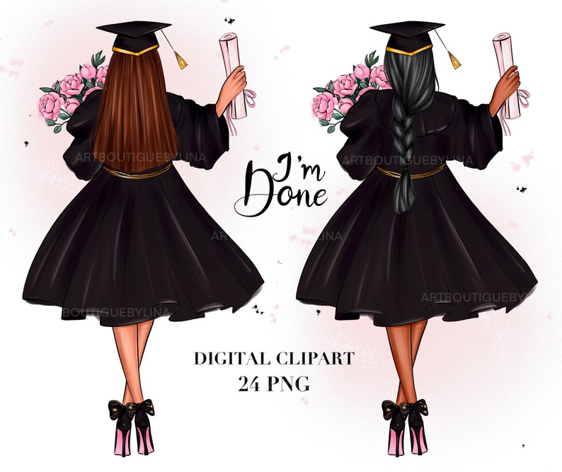May include: Two illustrations of a person wearing a black graduation gown and cap, holding a diploma and a bouquet of pink flowers. The text "I'm Done" is written in the center of the image.