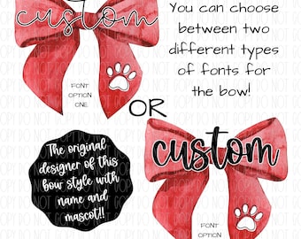 Custom bow, Custom school name coquette, custom mascot bow, custom team name, watercolor bow, png, sublimation, digital design