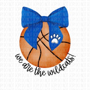 Wildcats basketball, we are the Wildcats, basketball team, basketball, coquette bow, png, sublimation, digital design