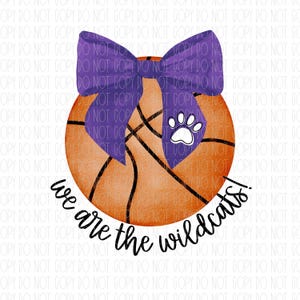 Wildcats basketball, we are the Wildcats, basketball team, basketball, coquette bow, png, sublimation, digital design