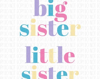 Big sister, little sister, sisters, png, sublimation, digital design