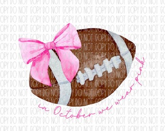 Könnte beinhalten: Aquarell-Illustration eines braunen Footballs mit weißen Schnürsenkeln und einer rosa Schleife. Der Text "in October we wear pink" ist in rosa Schreibschrift geschrieben. Das Bild ist vor einem Hintergrund mit sich wiederholendem Text.