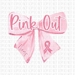 Pink out, Lions mascot pink out, Breast cancer awareness, pink bow coquette, October, Lions football, png, sublimation, digital design