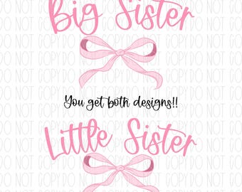 Big sister, little sister, sisters, coquette bow, sisters bow, trendy bows, girly bow, png, sublimation, digital design