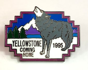 Vintage Yellowstone Coming Home Pin, 1995 Wanderlust Jewelry, Gift for hiker, USA Place Pin