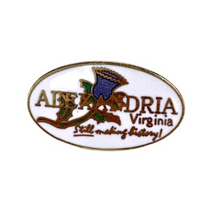 Vintage Alexandria Virginia Still Making History Pin, USA Pinback Button Badge for Jacket Coat Bag