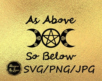 Cut Files/Clipart - SVG/PNG/JPG - Pagan Wiccan As Above So Below, Triple Moon Goddess, Pentacle, Triquetra - Instant Digital Download