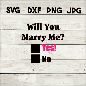 wil je met me trouwen SVG, DXF, png, jpg, digitale download, silhouet, cricut