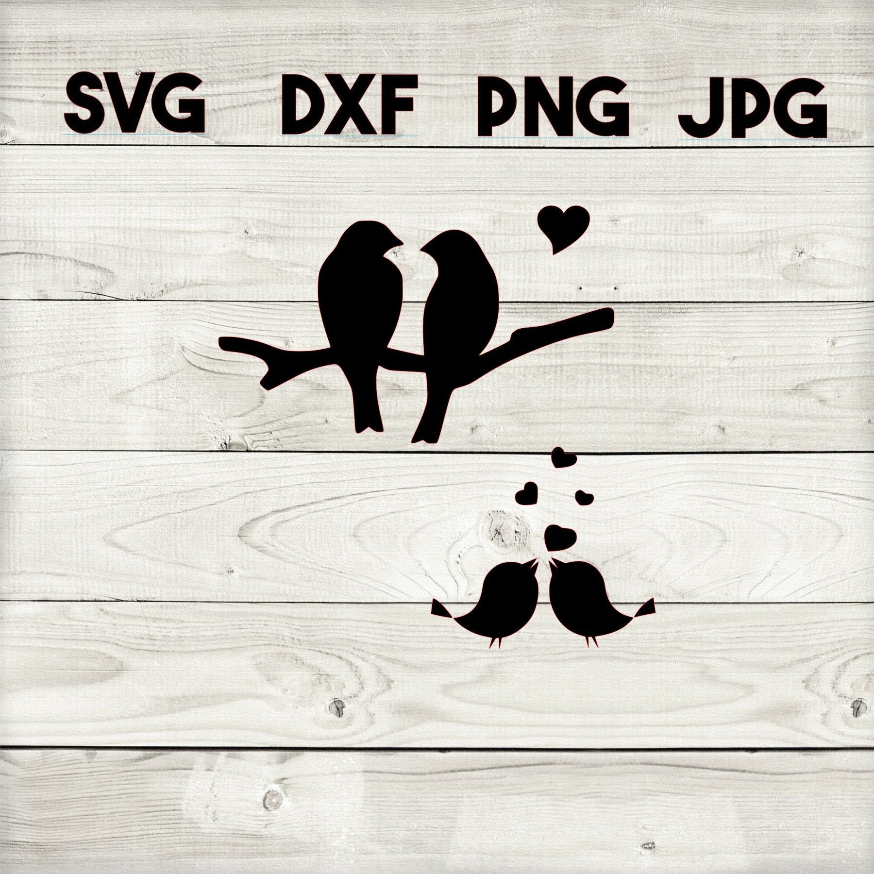 Love Birds SVG DXF Png Jpg Digital Download Silhouette - Etsy UK