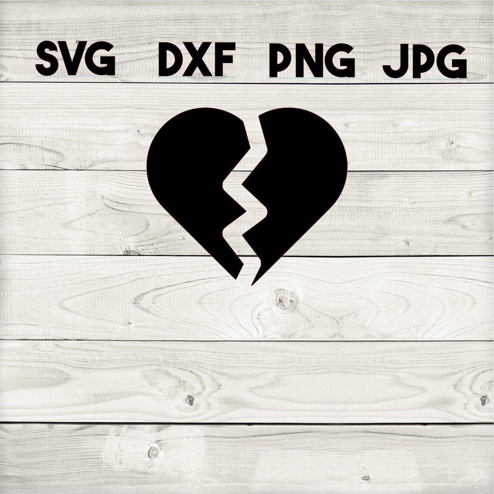 Broken Heart SVG DXF Png Jpg Digital Download Silhouette - Etsy