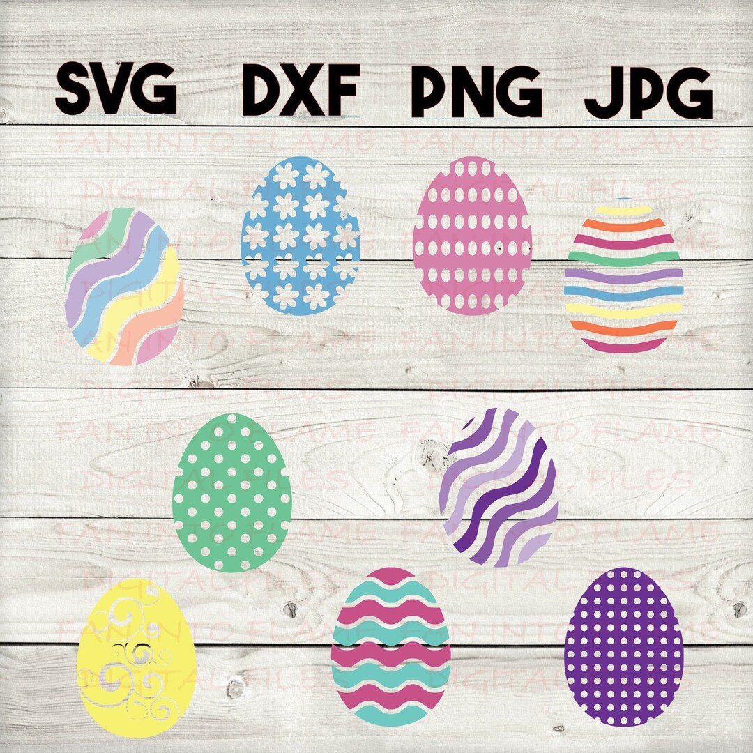Easter Egg Bundle SVG, DXF, Png, Jpg, Digital Download, Silhouette ...
