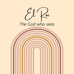 Names of God Series | El Roi - The God who sees | Digital Download | Bible Verse | Wall Art | INSTANT DOWNLOAD