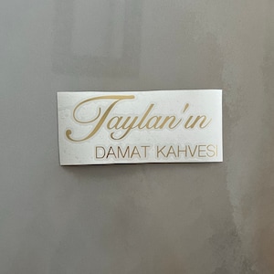 Damat Kahvesi Aufkleber personalisiert, Vinyl Aufkleber personalisiert, Kiz isteme