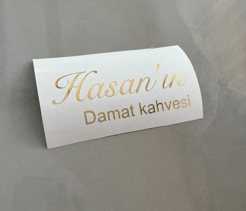 Damat Kahvesi Aufkleber personalisiert, Vinyl Aufkleber personalisiert, Kiz isteme Bild 3