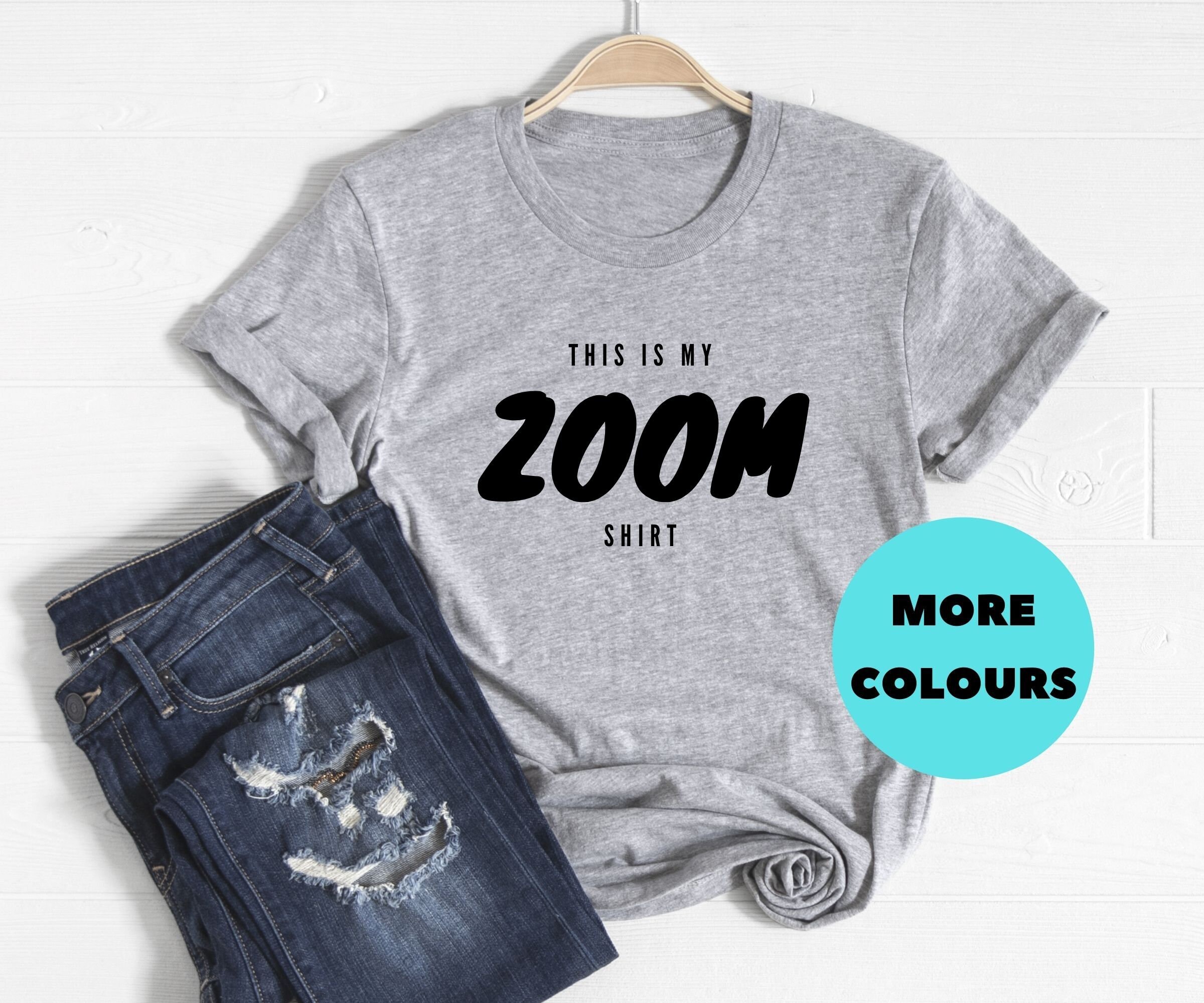 This Is My Zoom Shirt Zoom Meeting Tshirt Work From Home Etsy