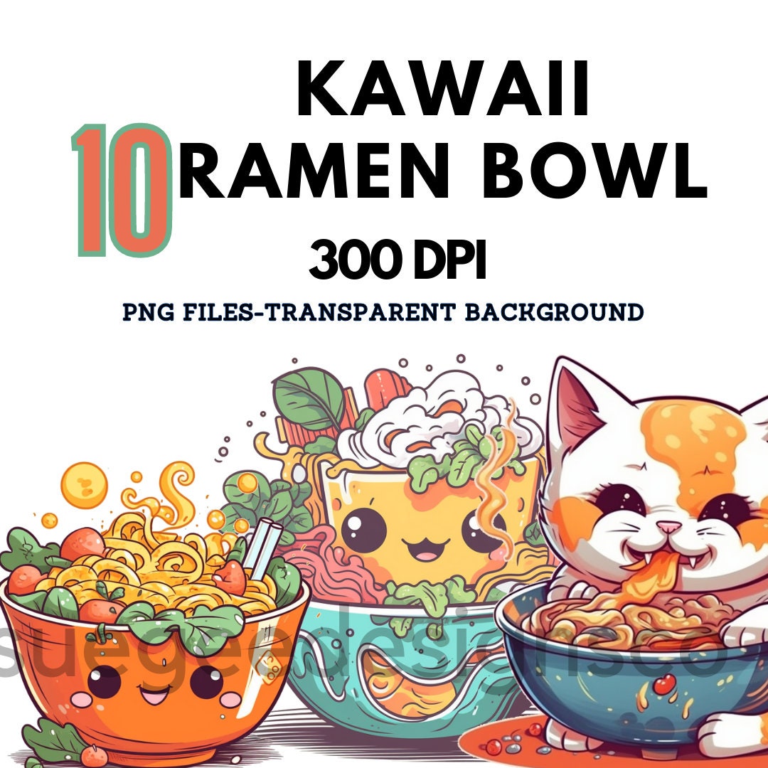 10 Kawaii Ramen Noodle Bowl PNG Clipart Set, Cute Ramen Bowl Files