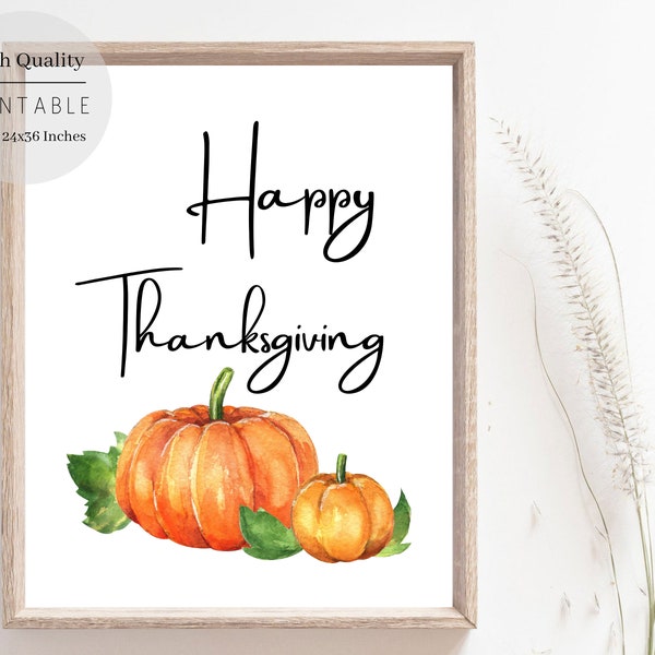 Thanksgiving Printable,Happy Thanksgiving,Thanksgiving Wall Art, Thanksgiving Decor, Fall Wall Decor, Fall Home Decor,Fall Printable