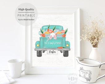 Easter Printable Wall Art,Easter Home Decor,Printable Easter Decor,Easter Bunny,Digital Easter prints,Farmhouse Decor,Welcome Easter Truck