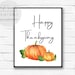 Thanksgiving Printable,happy Thanksgiving,thanksgiving Wall Art ...