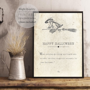Könnte beinhalten: Ein druckbarer Halloween-Poster mit einer Vintage-Illustration einer Hexe, die auf einem Besen reitet. Das Poster enthält den Text "Happy Halloween" und ein Zitat über Hexen und schwarze Katzen.