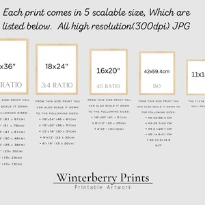May include: A chart showing five different sizes of printable art prints, with their dimensions and aspect ratios. The print sizes are 24x36 inches, 18x24 inches, 16x20 inches, 42x59.4 centimeters, and 11x14 inches. The text "Winterberry Prints" and "Printable Artwork" is at the bottom of the chart.