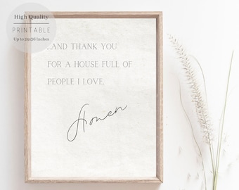 Thanksgiving Printatable,A House Full of People I Love Amen,Printable Wall Decor,Printable Wall Art,Quote Wall Art, Quote Print,Prayer Print