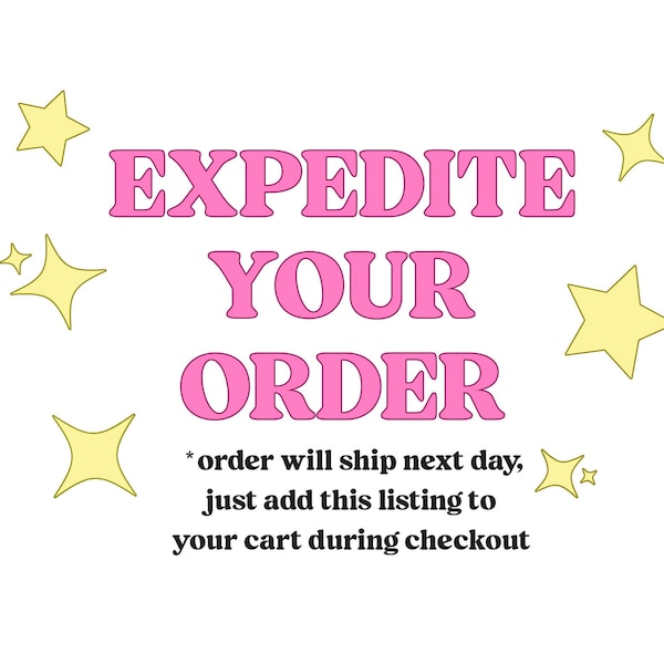 Expedite Shipping
