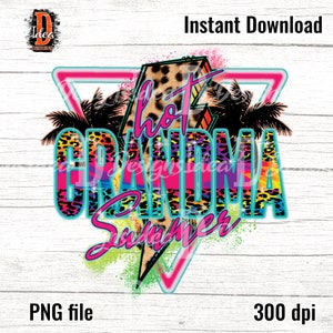 Hot grandma Summer Lightning leopard PNG Print File for Sublimation , Retro Sublimation , Summer , Beach Designs , Instant Digital Download