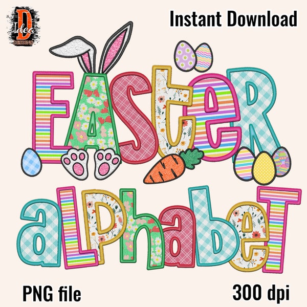Easter Spring Faux Embroidery Alphabet Letters PNG Bundle , Bunny Easter Eggs Accessories , Sublimation Alpha Set , Commercial Use