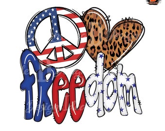 May include: Peace sign with an American flag design, a leopard print heart, and the word "freedom" in red, white, and blue with stars.