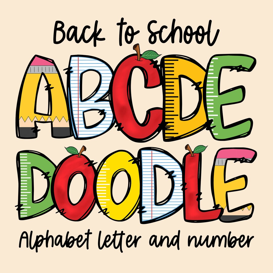 Doodle Alphabet PNG: Back to School Letters & Numbers (digital Download ...