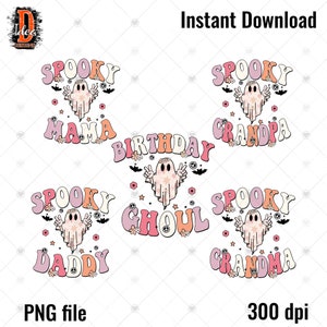 Birthday Ghoul Png , spooky mama , daddy , grandma , grandpa , Ghouls have fun PNG , Cute Ghost Png , Ghoul Squad Png , Retro Halloween Png