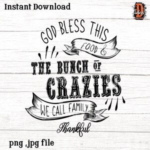 God Bless This Food SVG: Thankful Family Design (Digital Download)