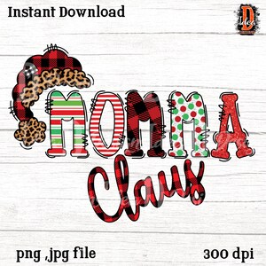 Momma Claus sublimation digital design png ,Leopard ,buffalo plaid Christmas Heat transfer, holiday Sublimation design ,Heat Transfer design