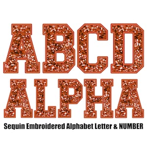 Sequin Faux orange glitter Embroidered Alphabet letters and number Set Clipart , Stitched Alpha PNG , digital Sublimation , Instant Download