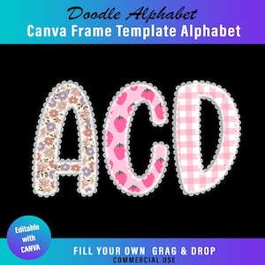 May include: The image displays the letters "A", "C", and "D" in a decorative alphabet style. The letters are filled with floral, strawberry, and gingham patterns, outlined with a white lace trim. The text "Doodle Alphabet" and "Canva Frame Template Alphabet" are at the top.