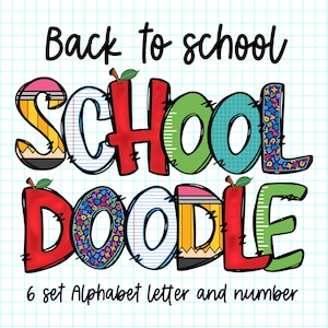 Bundle School Doodle Letters & Numbers PNG, Alpha Doodle, Sublimation, Back to School, School Supplies Clipart, Alpha Pack Descarga digital