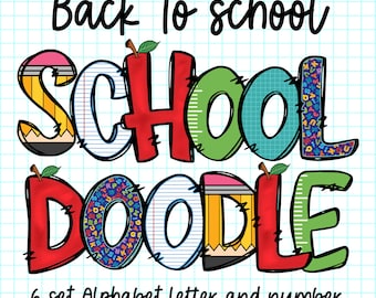 School Doodle Letters & Numbers PNG Clipart: Back to School Alpha Pack (Digital Download)
