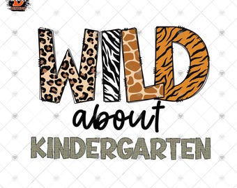 Wild About Kindergarten PNG: Leopard Safari Teacher Design (Digital Download)