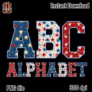 Distessed Patriotic Alphabet Sublimation PNG , 4th of July , Independence Day , bundle Alpha PNG Letters , Alpha Pack  , Retro America png