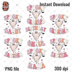 Birthday Ghoul Png , spooky mama , daddy , grandma , grandpa , Ghouls have fun PNG , Cute Ghost Png , Ghoul Squad Png , Retro , family funny