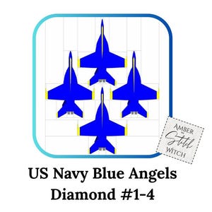 May include: A graphic design featuring four blue and yellow jet aircraft arranged in a diamond formation against a white background with a blue border. A small square tag in the corner reads Amber the Stitch Witch. Text below reads US Navy Blue Angels Diamond #1-4.