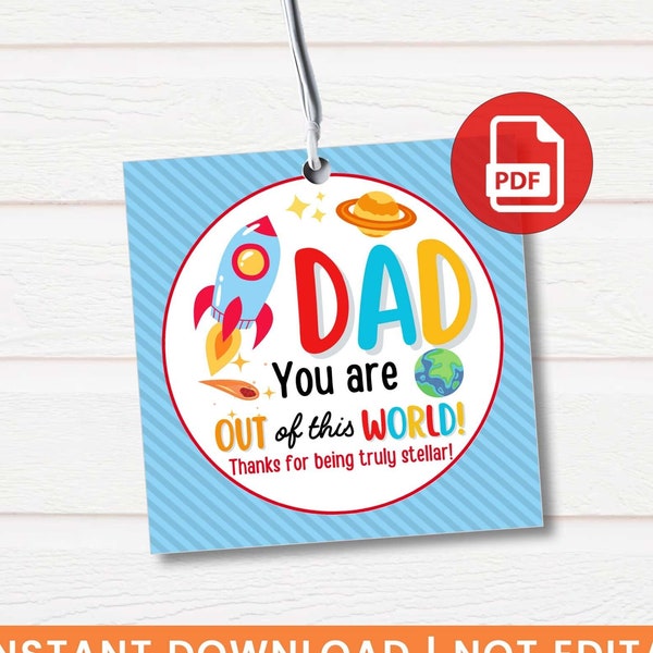 Printable Outer Space Themed Gift Tags, DIY Father's Day Treat Tags, Dad Appreciation - PDF Instant Download