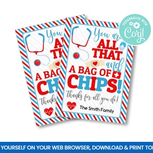 EDITABLE A Bag of Chips Gift Tag, Happy Nurses Week Treat tags, Medical Hospital Staff, Nurse Self Editing favors, INSTANT ACCESS