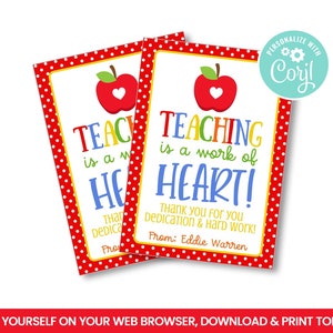 EDITABLE Teacher Appreciation Gift Tag, Boss Worker Staff Corporate, Teaching, Work of heart Self Editing treat tags, INSTANT ACCESS image 1